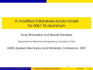 A modified Follansbee-Kocks model for 6061-T6 aluminum Anup Bhawalkar and Biswajit Banerjee