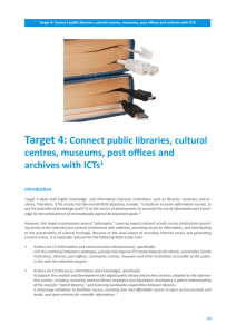 Target.4: .Connect.public.libraries,.cultural. centres,.museums,.post.offices.and.. archives.with.ICTs