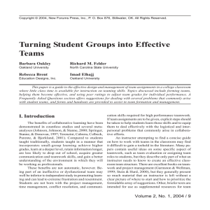 Turning Student Groups into Effective Teams Barbara Oakley Richard M. Felder