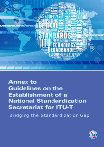 Annex to Guidelines on the Establishment of a National Standardization