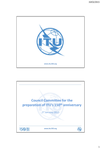 Council Committee for the preparation of ITU’s 150 anniversary 27 January 2015