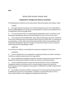 RESOLUTION 162 (REV. BUSAN, 2014) Independent management advisory committee