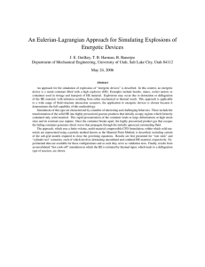 An Eulerian-Lagrangian Approach for Simulating Explosions of Energetic Devices