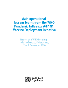 Main operational lessons learnt from the WHO Pandemic Influenza A(H1N1) Vaccine Deployment Initiative