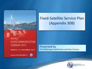 Fixed-Satellite Service Plan (Appendix 30B)  Presented by