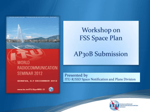 Workshop on FSS Space Plan  AP30B Submission