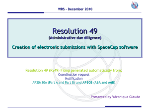 Resolution 49 Creation of electronic submissions with SpaceCap software (Administrative due diligence)