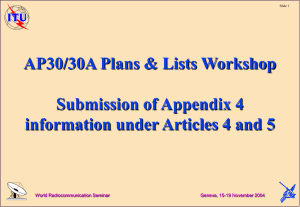 AP30/30A Plans &amp; Lists Workshop Submission of Appendix 4 World Radiocommunication Seminar