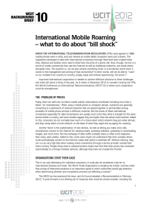 10 International Mobile Roaming – what to do about “bill shock” WCIT