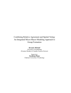 Combining Relative Agreement and Spatial Voting: Group Formation