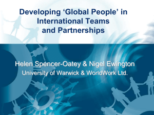 Developing ‘Global People’ in International Teams and Partnerships Helen Spencer-Oatey &amp; Nigel Ewington