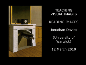 TEACHING VISUAL IMAGES READING IMAGES Jonathan Davies