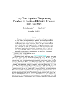 Long-Term Impacts of Compensatory Preschool on Health and Behavior: Evidence Pedro Carneiro