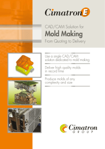 Mold Making CAD/CAM Solution for From Quoting to Delivery