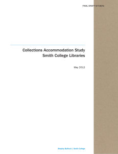 Collections Accommodation Study Smith College Libraries May 2012 Shepley Bulfinch | Smith College