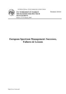 European Spectrum Management: Successes, Failures &amp; Lessons   ITU WORKSHOP ON MARKET