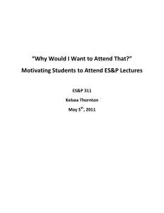   “Why Would I Want to Attend That?”  Motivating Students to Attend ES&amp;P Lectures  ES&amp;P 311 