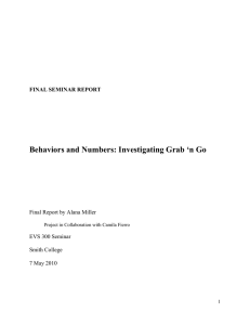 Behaviors and Numbers: Investigating Grab ‘n Go FINAL SEMINAR REPORT