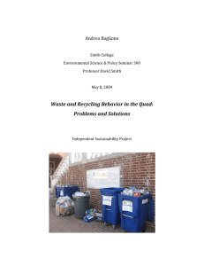 Waste and Recycling Behavior in the Quad:   Problems and Solutions  Andrea Buglione 