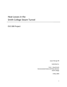   Heat Losses in the   Smith College Steam Tunnel  EVS 300 Project  