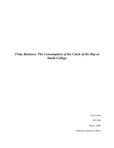 Fishy Business: The Consumption of the Catch of the Day... Smith College  Lizz Lyons