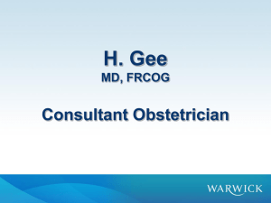 H. Gee Consultant Obstetrician MD, FRCOG