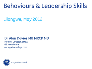 Behaviours &amp; Leadership Skills Lilongwe, May 2012 Medical Director, EMEA