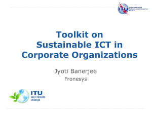 Toolkit on Sustainable ICT in Corporate Organizations Jyoti Banerjee