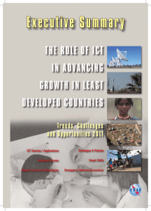 Executive Summary THE ROLE OF ICT IN ADVANCING GROWTH IN LEAST