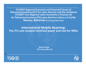 ITU/BDT Regional Economic and Financial Forum of  Telecommunications/ICTs for Latin America and the Caribbean 