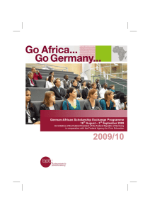 2009/10 German-African Scholarship Exchange Programme 16 August – 3