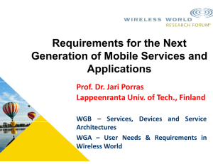 Requireme ents for the Next Generation of M Mobile Services and