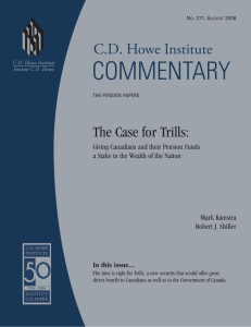 COMMENTARY C.D. Howe Institute The Case for Trills: