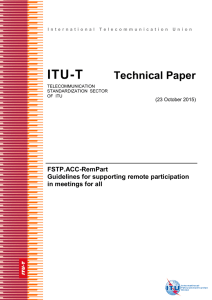ITU-T Technical Paper FSTP.ACC-RemPart Guidelines for supporting remote participation