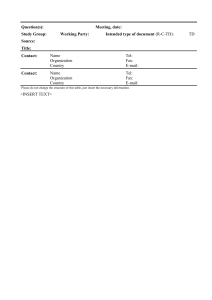 Question(s): Meeting, date: Study Group: Working Party: