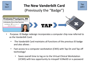 TAP X The New Vanderbilt Card (Previously the “Badge”)