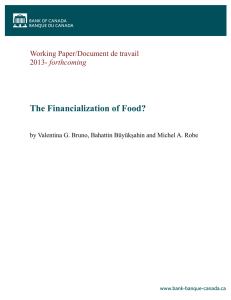 The Financialization of Food? Working Paper/Document de travail forthcoming