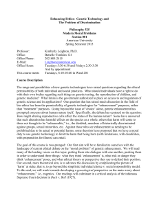 Enhancing Ethics:  Genetic Technology and The Problem of Discrimination Philosophy 525