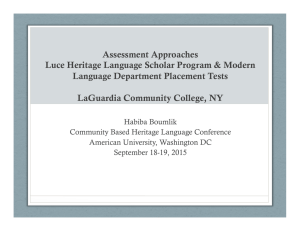 Assessment Approaches Luce Heritage Language Scholar Program &amp; Modern