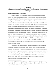 Chapter 6 Alignment Among Secondary and Post-Secondary Assessments in Oregon