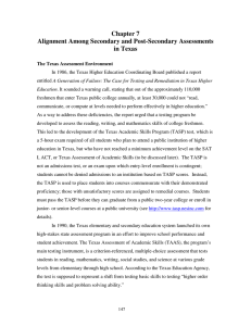 Chapter 7 Alignment Among Secondary and Post-Secondary Assessments in Texas