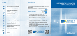 PARTNERSHIP ON MEASURING ICT FOR DEVELOPMENT To find out more Partners
