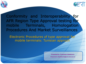 Conformity and Interoperability for AFR Region Type Approval testing for mobile Terminals,