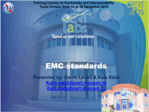 EMC standards  by: Karim Loukil &amp; Kaïs Siala Presented