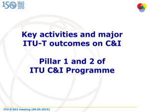 Key activities and major ITU-T outcomes on C&amp;I ITU C&amp;I Programme