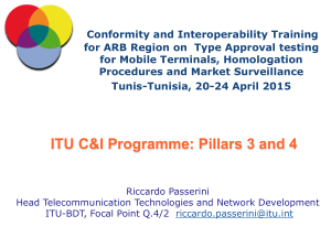 Conformity and Interoperability Training for Mobile Terminals, Homologation