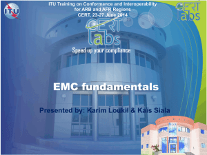 EMC fundamentals  Presented by: Karim Loukil &amp; Kaïs Siala