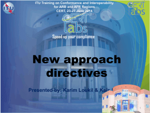 New approach directives  Presented by: Karim Loukil &amp; Kaïs Siala
