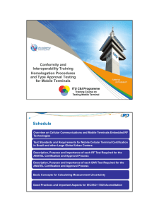Conformity and Interoperability Training Homologation Procedures and Type Approval Testing