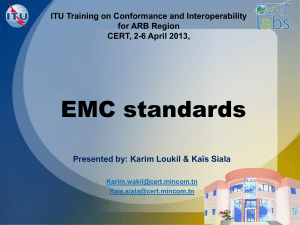 EMC standards  ITU Training on Conformance and Interoperability for ARB Region